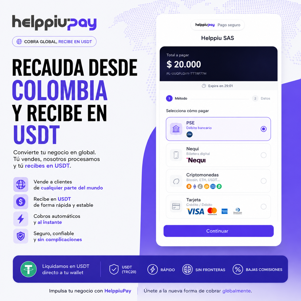 HelppiuPay · Recauda desde Colombia y recibe en USDT